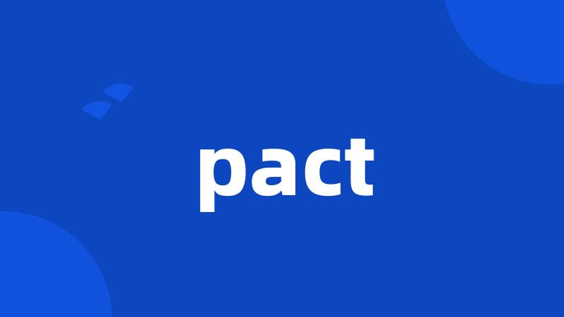 pact