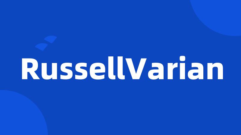 RussellVarian