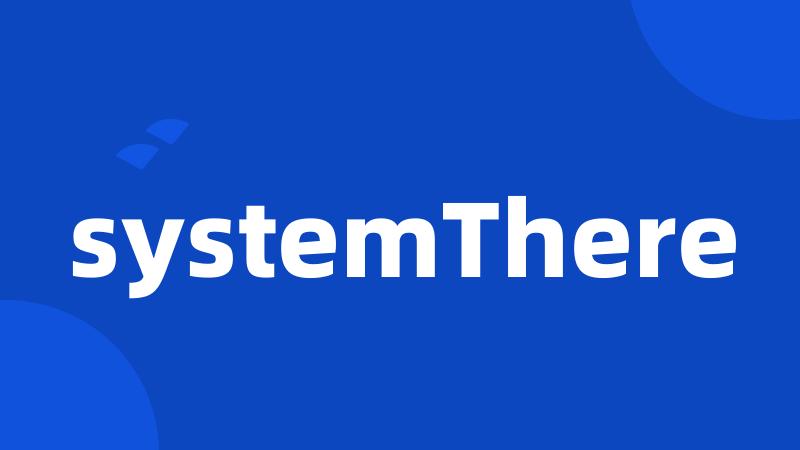 systemThere