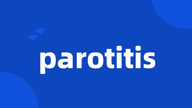 parotitis