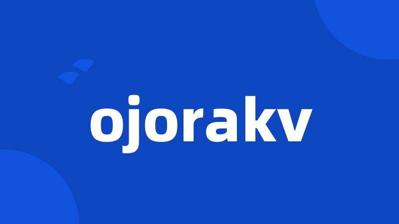 ojorakv