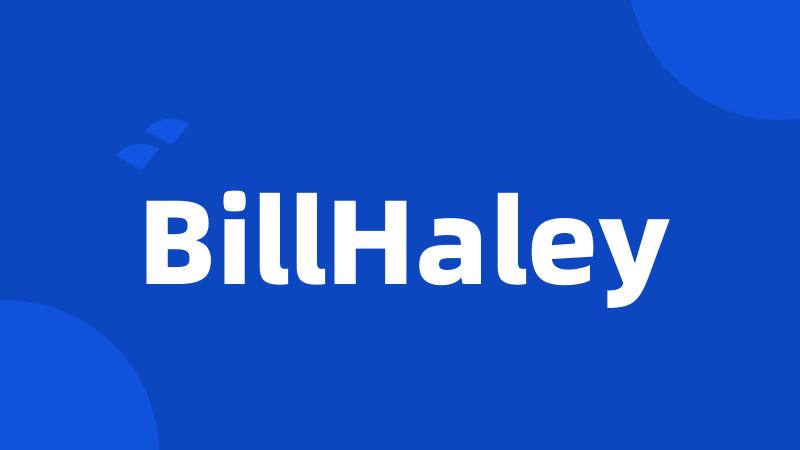 BillHaley