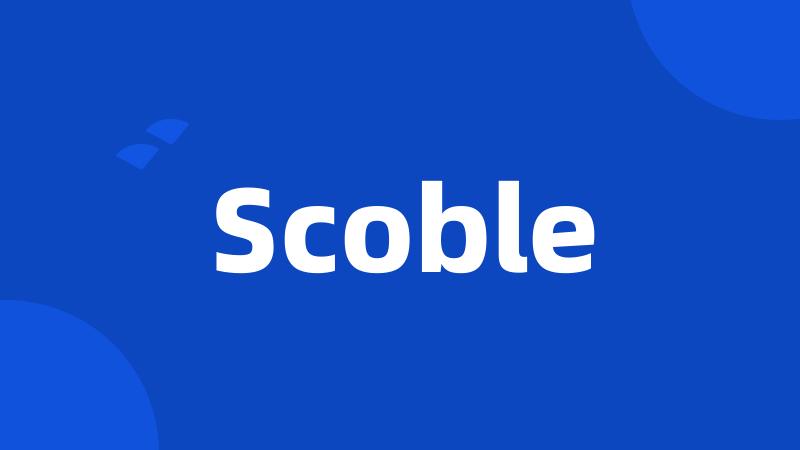 Scoble