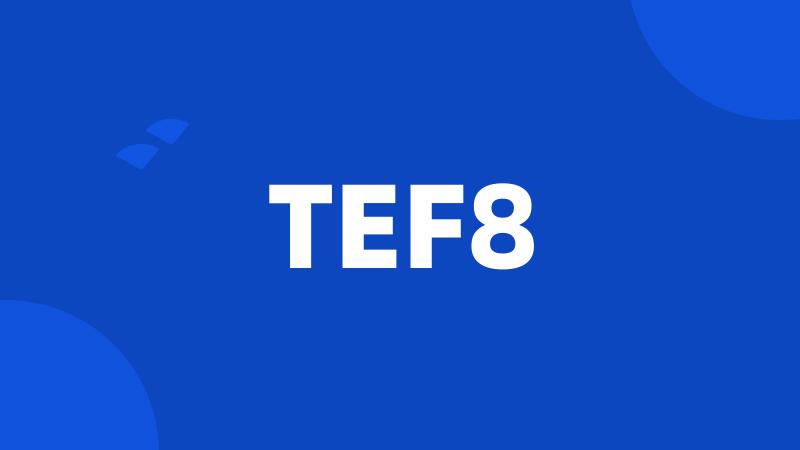 TEF8