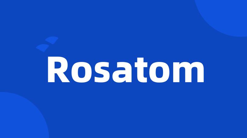 Rosatom