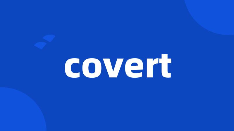 covert