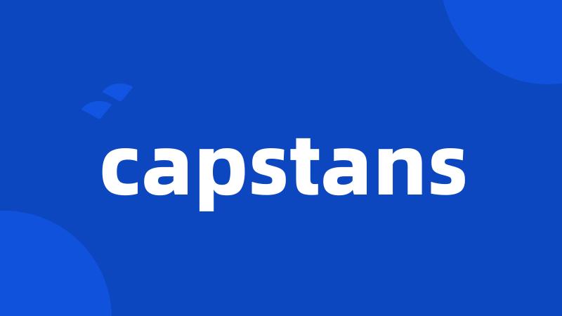 capstans