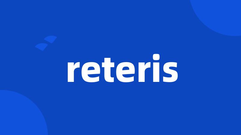 reteris