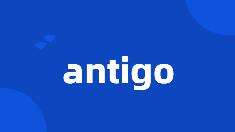 antigo