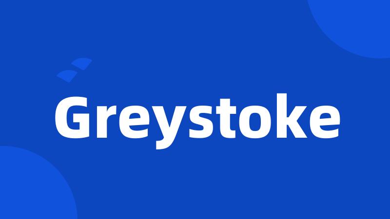 Greystoke