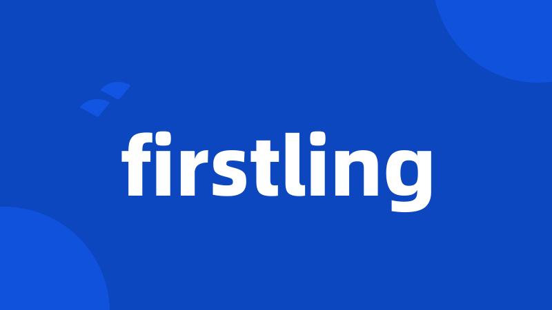 firstling