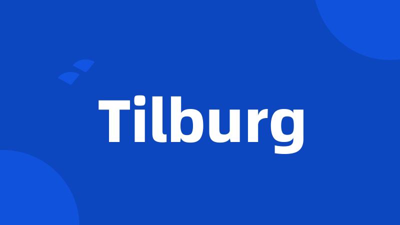 Tilburg