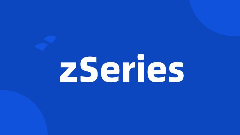 zSeries