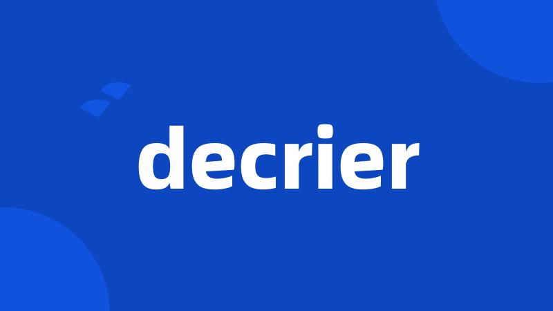 decrier