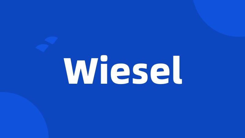 Wiesel