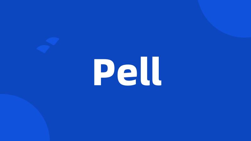 Pell