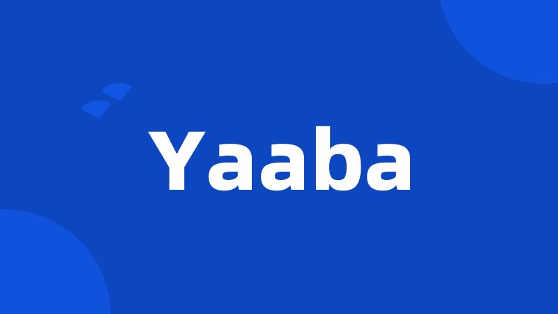 Yaaba