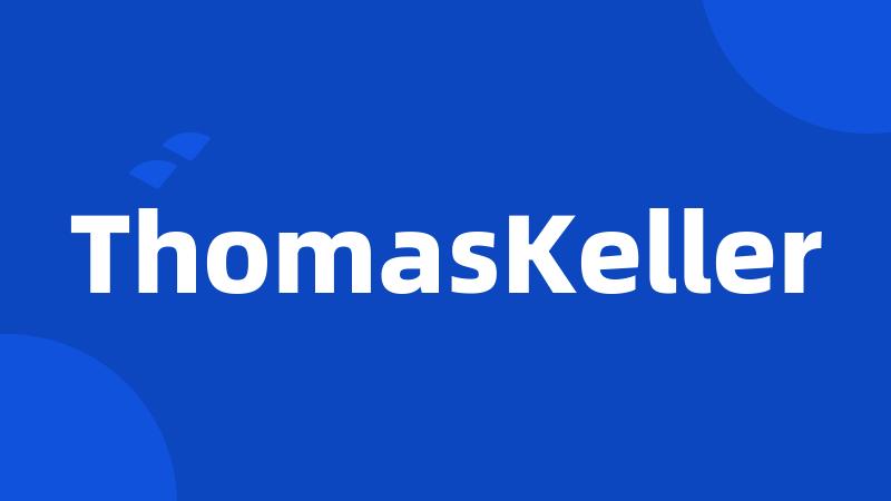 ThomasKeller