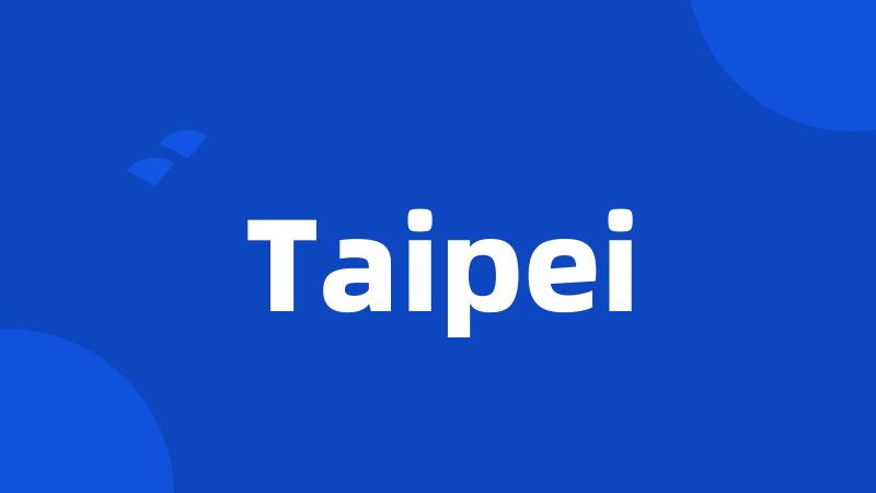 Taipei