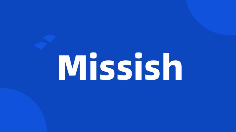 Missish