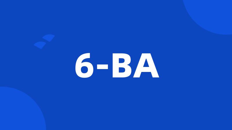 6-BA