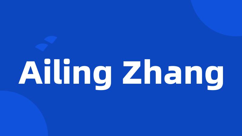 Ailing Zhang