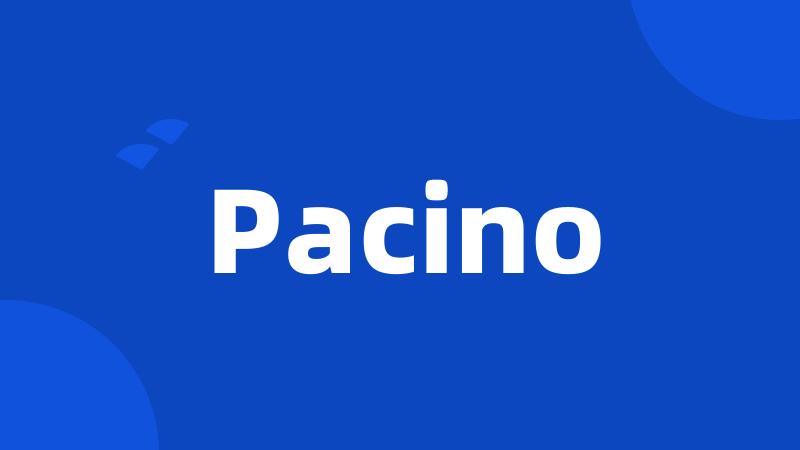 Pacino