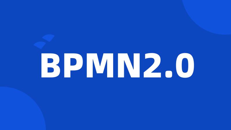 BPMN2.0