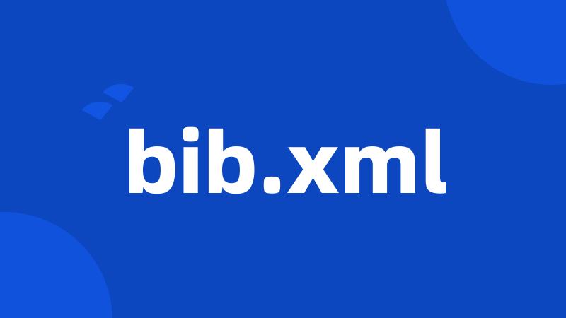 bib.xml