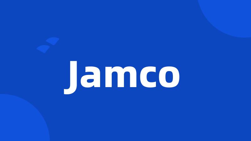 Jamco