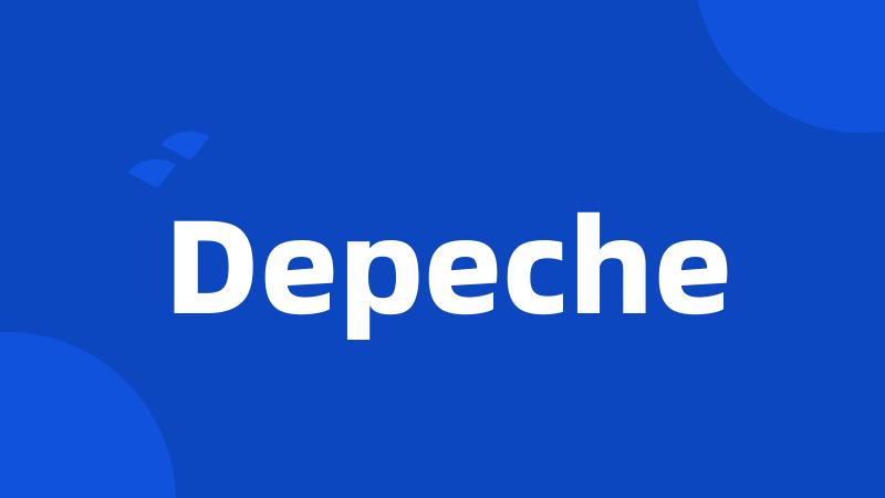 Depeche