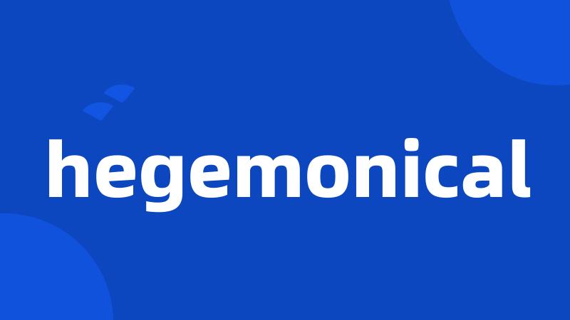 hegemonical