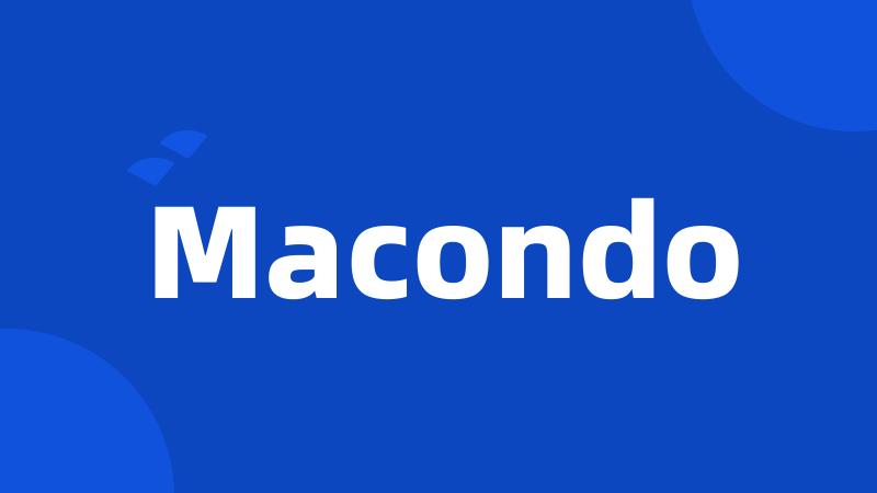 Macondo