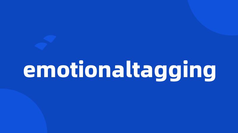 emotionaltagging