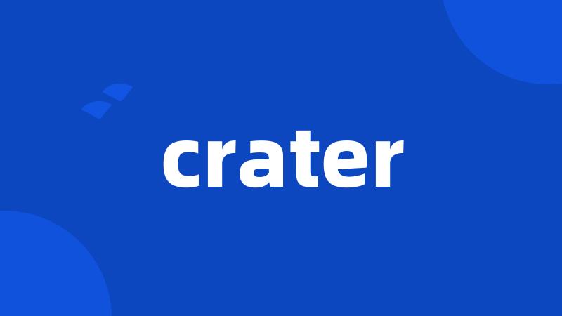 crater