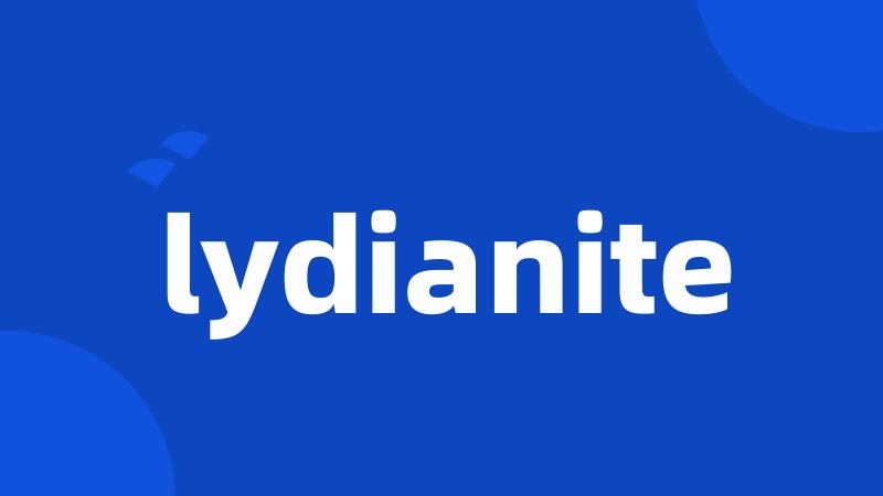 lydianite