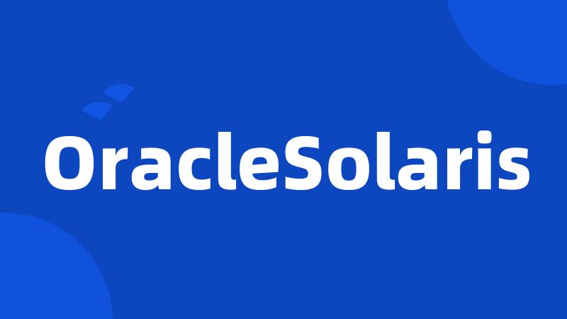 OracleSolaris