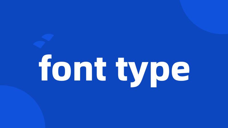 font type