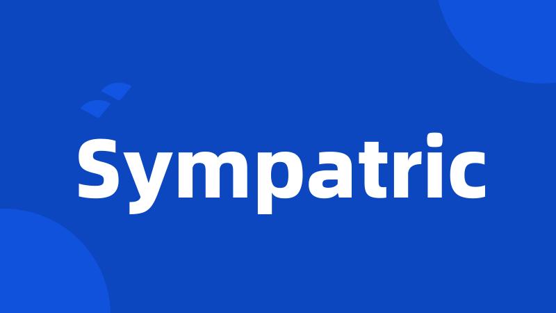 Sympatric