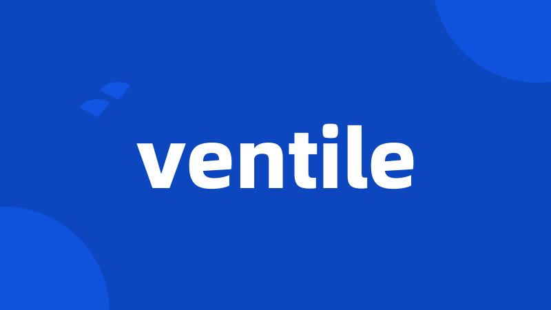 ventile