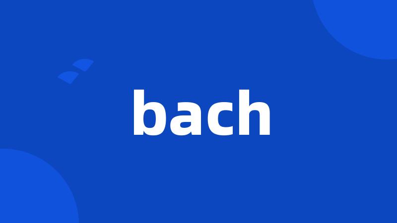 bach