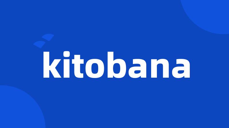 kitobana