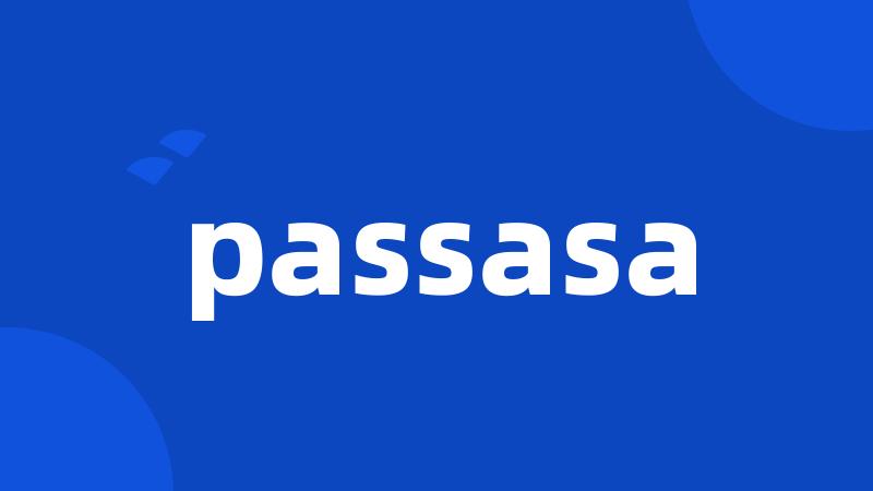 passasa