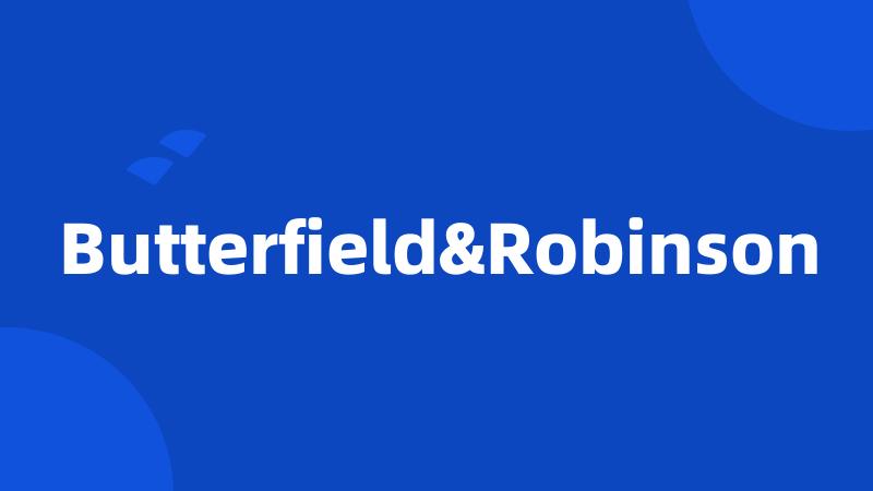 Butterfield&Robinson