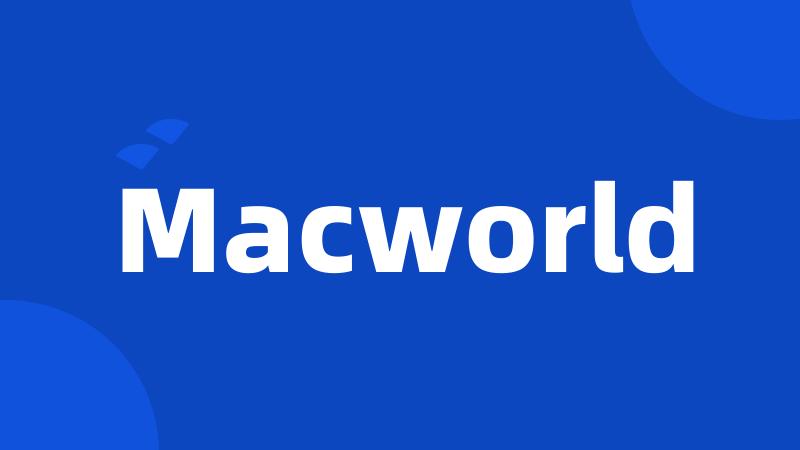 Macworld