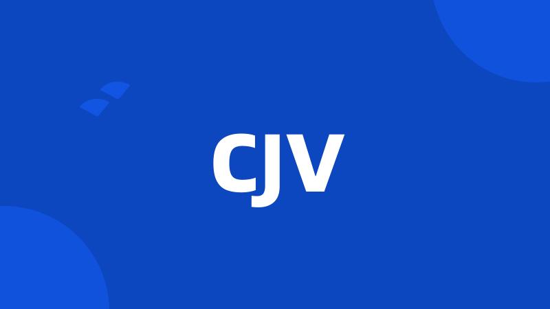 CJV