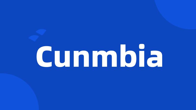 Cunmbia