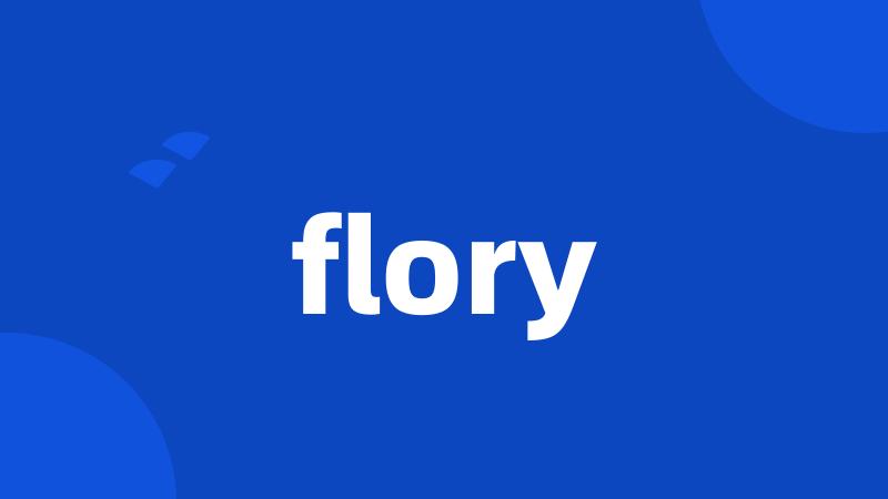 flory