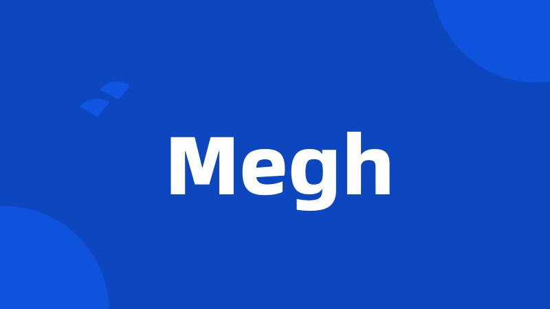 Megh