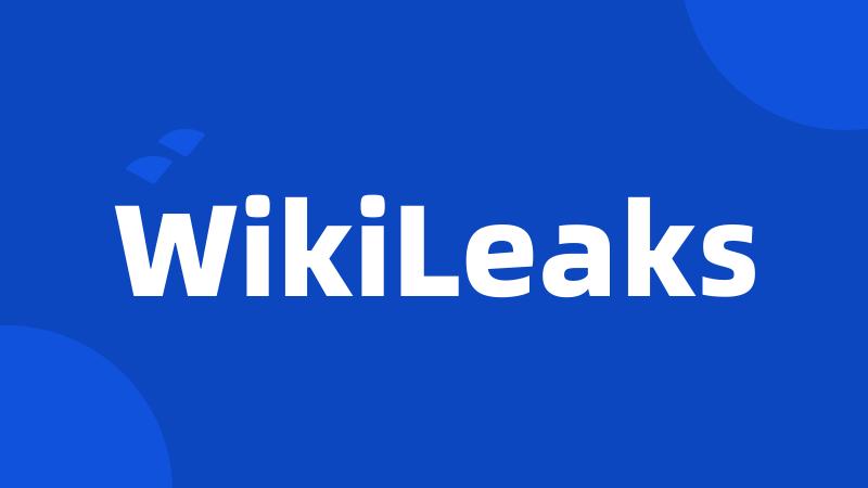 WikiLeaks